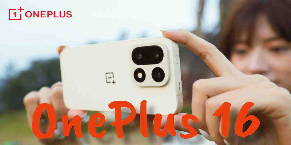 Upcoming OnePlus 16